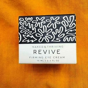 Naked and Thriving Revive Firming Eye Cream